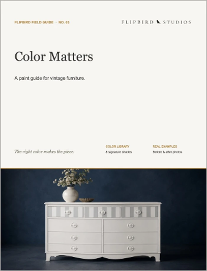 FlipBird Field Guide No. 03, Color Matters, a paint guide for vintage furniture.